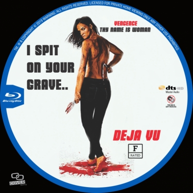 I Spit on Your Grave: Deja Vu
