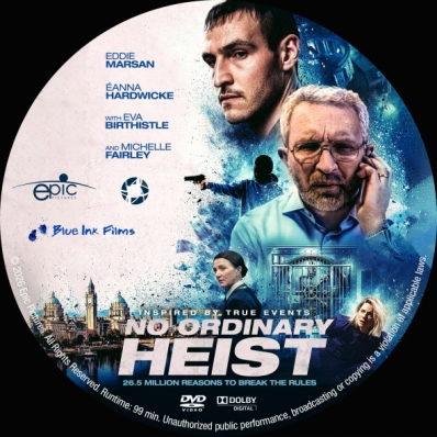 No Ordinary Heist