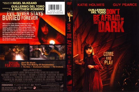 Don't Be Afraid of the Dark