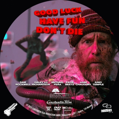 Good Luck, Have Fun, Don't Die