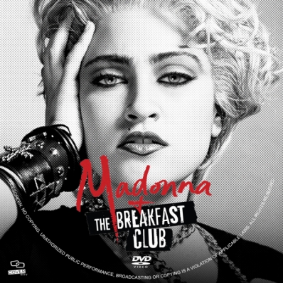 Madonna and the Breakfast Club