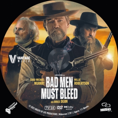 Bad Men Must Bleed