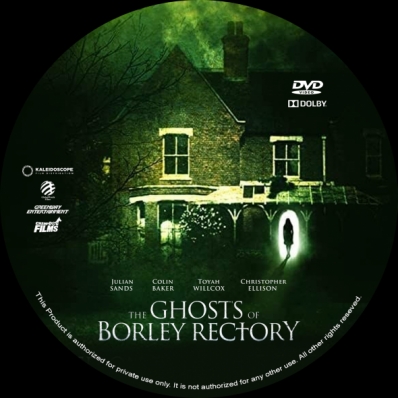 The Ghosts of Borley Rectory