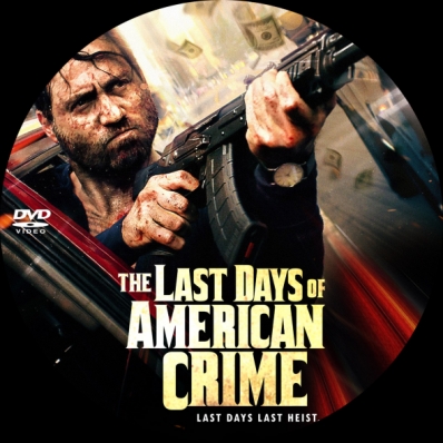 The Last Days of American Crime