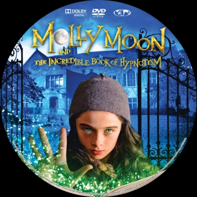 Molly Moon and the Incredible Book of Hypnotism