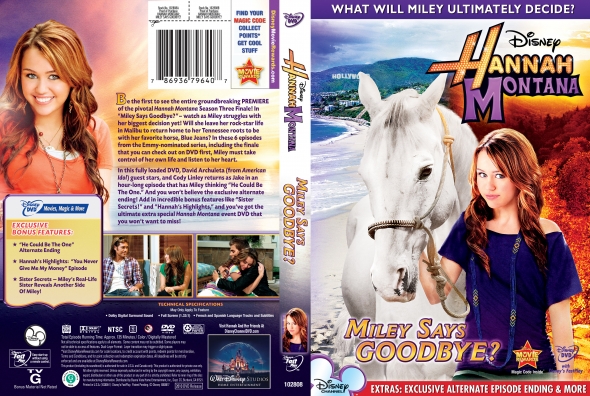 Hannah Montana: Miley Says Goodbye?