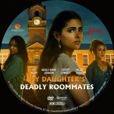 My Daughter's Deadly Roommates