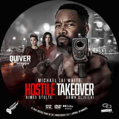 Hostile Takeover