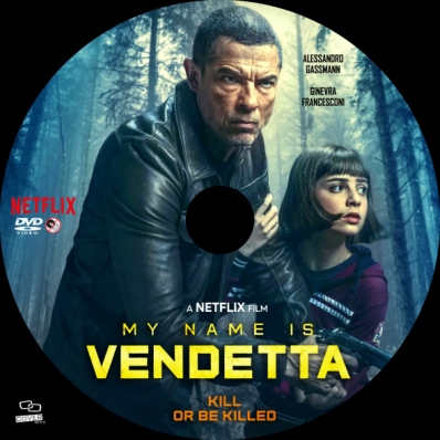 My Name Is Vendetta