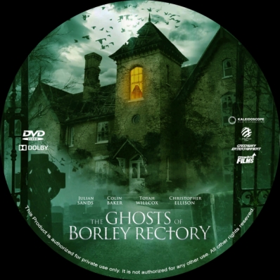 The Ghosts of Borley Rectory