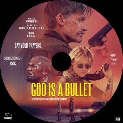 God Is a Bullet