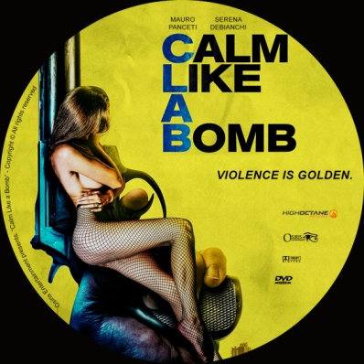 Calm Like a Bomb