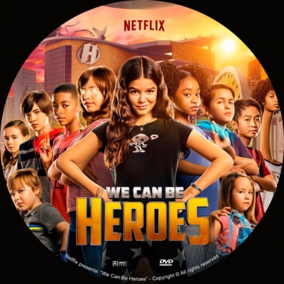 We Can Be Heroes