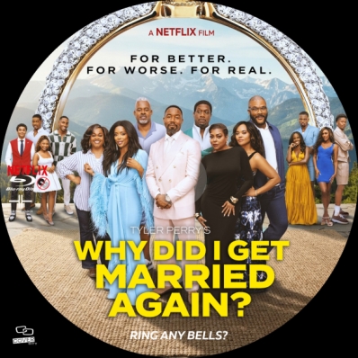 Why Did I Get Married Again?