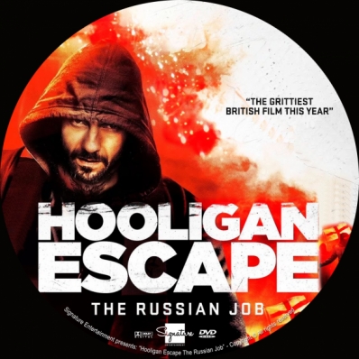 Hooligan Escape The Russian Job