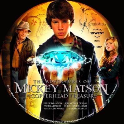 The Adventures of Mickey Matson and the Copperhead Treasure