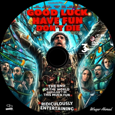 Good Luck, Have Fun, Don't Die