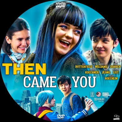 Then Came You