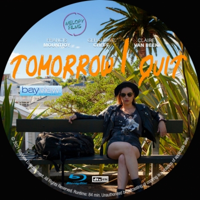 Tomorrow I Quit