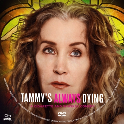 CoverCity - DVD Covers & Labels - Tammy's Always Dying