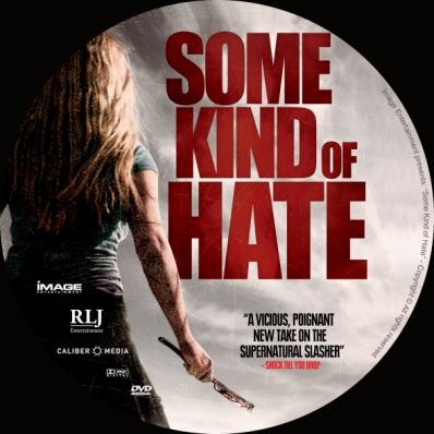Some Kind of Hate