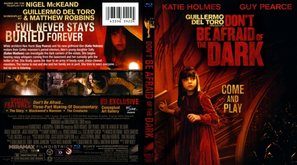 Don't Be Afraid of the Dark