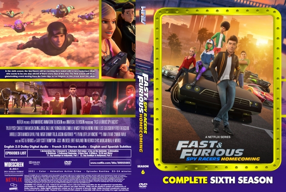 Fast & Furious Spy Racers: Homecoming - Season 6