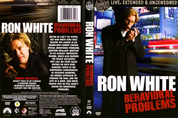 Ron White: Behavioral Problems