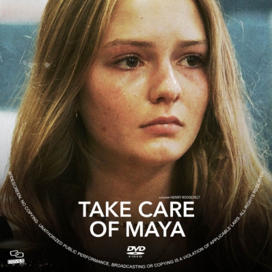 Take Care of Maya