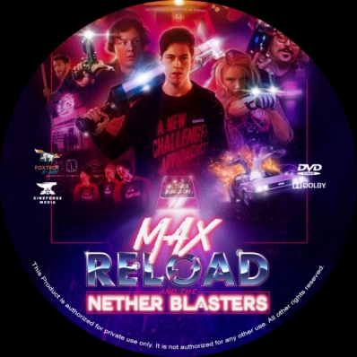 Max Reload and the Nether Blasters