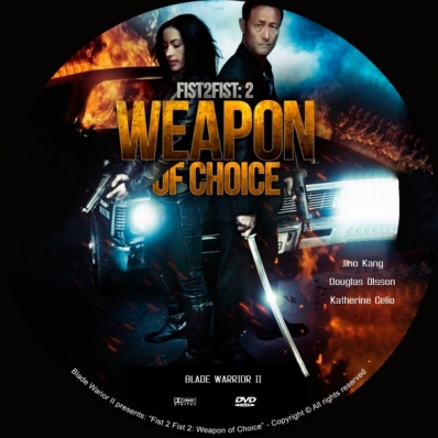 Fist 2 Fist 2: Weapon of Choice