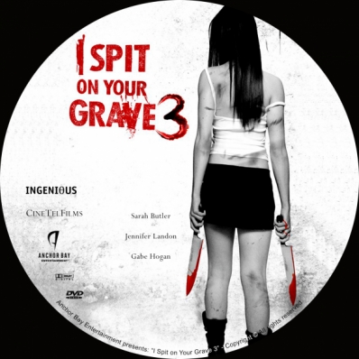 I Spit on Your Grave 3