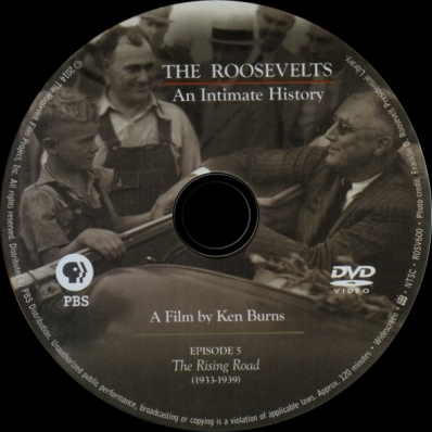 The Roosevelts: An Intimate History; disc 5