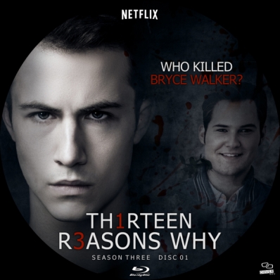 13 Reasons Why - Season 3; disc 1