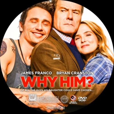 Why Him?