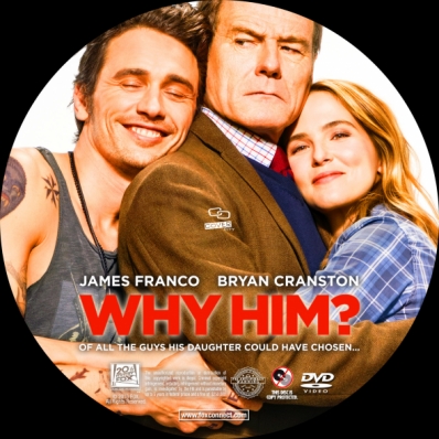 Why Him?