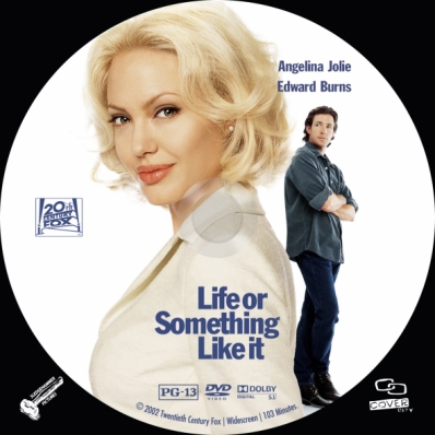 Life Or Something Like It