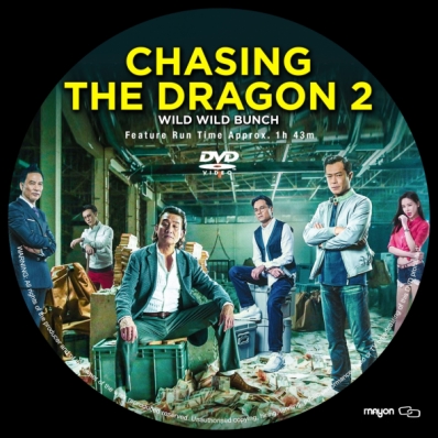 Chasing the Dragon II: Wild Wild Bunch