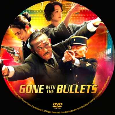 Gone with the Bullets