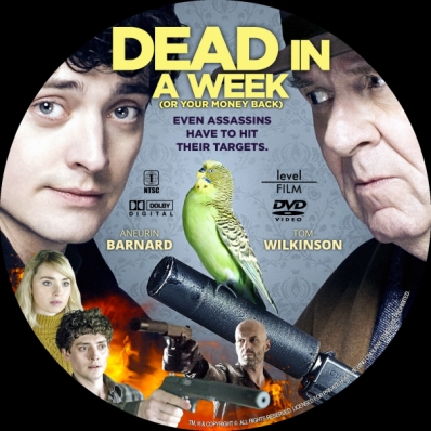 Dead in a Week: Or Your Money Back