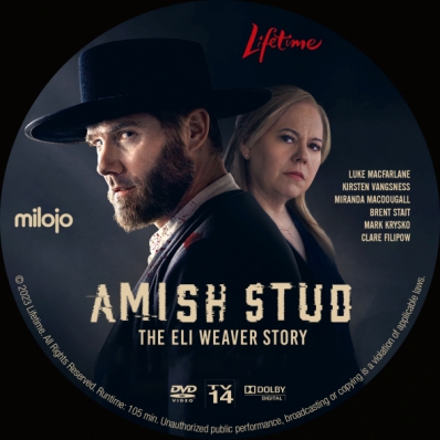 Amish Stud: The Eli Weaver Story