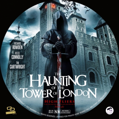 The Haunting of the Tower of London