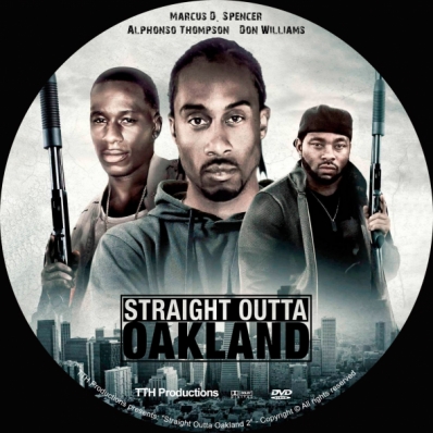Straight Outta Oakland 2