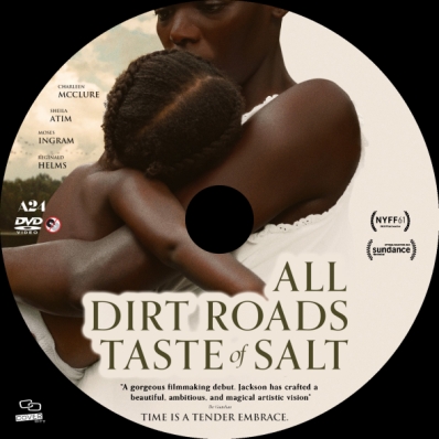 All Dirt Roads Taste of Salt