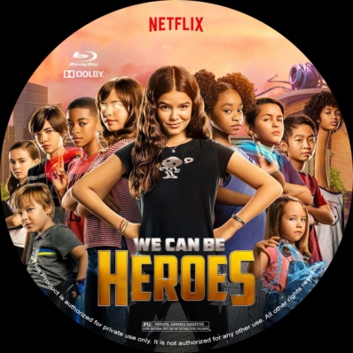 We Can Be Heroes