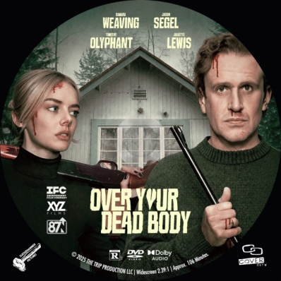Over Your Dead Body