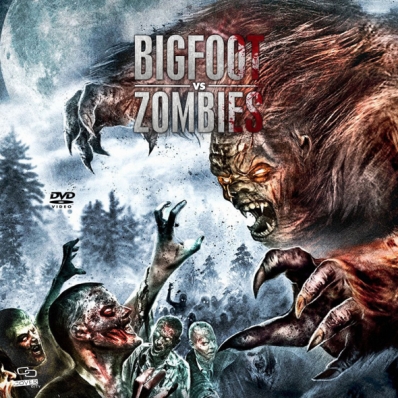 Bigfoot Vs. Zombies