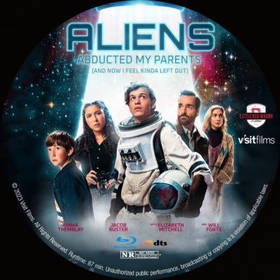 Aliens Abducted My Parents and Now I Feel Kinda Left Out