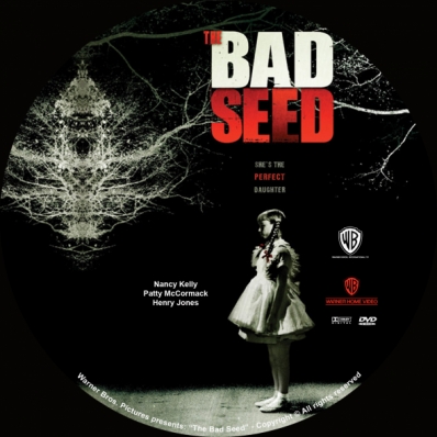The Bad Seed