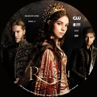 Reign - Season 1; disc 3